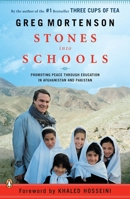 Stones into Schools: Promoting Peace with Books, Not Bombs, in Afghanistan and Pakistan