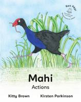 Mahi – Actions (Reo Pepi Toru Series 3) 099511790X Book Cover