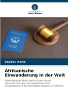 Afrikanische Einwanderung in der Welt (German Edition) 6209608027 Book Cover