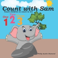 Count With Sam: Teach Children To Count To Ten B09CRM4N77 Book Cover