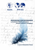Memorie&Corrispondenze: Le fondatrici FIDAPA attraverso racconti epistolari immaginari 1667116282 Book Cover