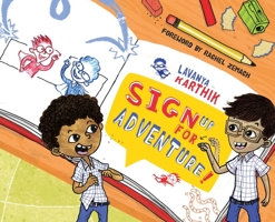 Sign Up for Adventure! 194952809X Book Cover