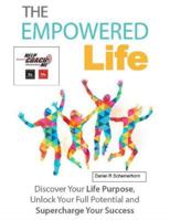 The Empowered Life 1981897941 Book Cover