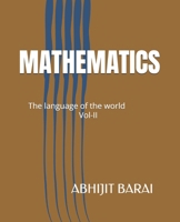 MATHEMATICS: The language of the world Vol-II B0FSWP6GBJ Book Cover