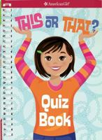 This or That Quiz Book 1609580451 Book Cover