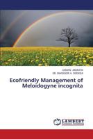 Ecofriendly Management of Meloidogyne incognita 3847332023 Book Cover