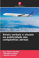 Sinais verbais e visuais na publicidade das companhias aéreas (Portuguese Edition) 6207956273 Book Cover