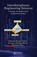 Interdisciplinary Engineering Sciences: Concepts and Applications to Materials Science 1032241209 Book Cover