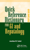 Quick Reference Dictionary for GI and Hepatology 1617110191 Book Cover
