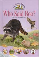 Who Said Boo? (We Can Read!) 0761409246 Book Cover