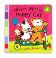Whizz, Whoosh, Poppy Cat 0230017037 Book Cover