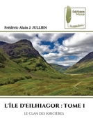 L'Île d'Eilhiagor: Tome 1 (French Edition) 6202298529 Book Cover