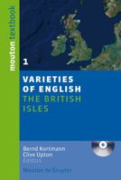 Varieties of English: Volume 1: The British Islands 3110196352 Book Cover