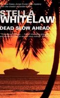 Dead Slow Ahead 0727866788 Book Cover