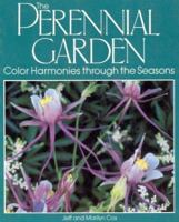 The perennial garden: Color harmonies through the seasons 0878575731 Book Cover