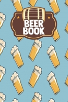 Beer Book: Unique Gifts Women Men Ipa Adult Boyfriend Grownups Hand Crafted Brewing Rating Review B084DGWP6Z Book Cover