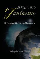 El equilibrio fantasma 1463304161 Book Cover