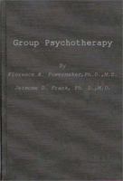 Group Psychotherapy: Studies in Methodology of Research and Therapy: Report of a Group Psychotherapy Research Project of the U.S. Veterans Administration 0837164508 Book Cover