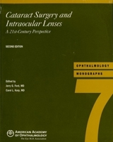 Cataract Surgery and Intraocular Lenses: A 21st Century Perspective (American Academy of Ophthalmology Monograph) 1560552638 Book Cover
