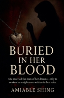 Buried in Her Blood B0FBR8KRZ4 Book Cover