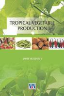 Tropical Vegetable Production 938009048X Book Cover