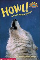 Howl! A Book About Wolves (level 3) (Hello Reader) 0439201675 Book Cover