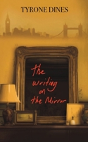 The Writing on the Mirror 1035879549 Book Cover