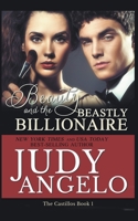 Beauty and the Beastly Billionaire B0BGJV9R25 Book Cover