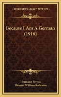 Because I Am a German 0548845670 Book Cover