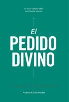 El Pedido Divino 0982510799 Book Cover