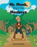 Mr. Monk, King of the Monkeys 163903840X Book Cover