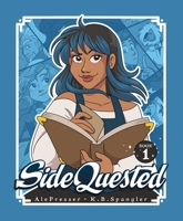 SideQuested: Book 1 152489642X Book Cover