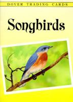 Songbirds Trading Cards 0486287580 Book Cover