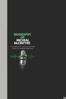 BIOGRAPHY OF MICHAEL McINTYRE: "Laughing Out Loud: The Life and Legacy of Michael McIntyre" B0DR5B2KJX Book Cover