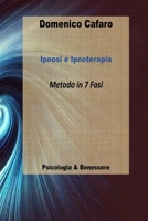 Ipnosi e Ipnoterapia: Metodo in 7 Fasi B0DYTV5GLF Book Cover