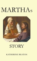 Martha's Story 1800316658 Book Cover