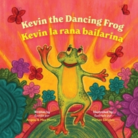 Kevin the Dancing Frog B0G36Y5496 Book Cover