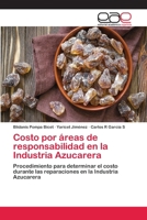 Costo por áreas de responsabilidad en la Industria Azucarera 6202254971 Book Cover