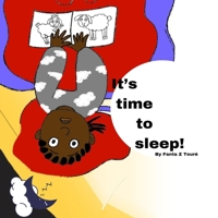 It's time to sleep! B0BZFLRCGX Book Cover
