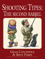 Shooting Types: The Second Barrel 1846891132 Book Cover