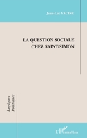 LA QUESTION SOCIALE CHEZ SAINT-SIMON (French Edition) 2747519414 Book Cover