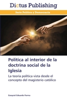 Politica Al Interior de La Doctrina Social de La Iglesia 3847388797 Book Cover