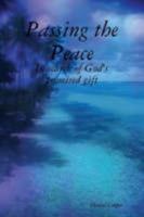 Passing The Peace 1435718291 Book Cover