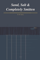 Sand, Salt & Completely Smitten B0GY941WVR Book Cover