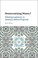 Democratizing Money? 1107195810 Book Cover