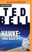 Hawke: Three Black Ops 1543655998 Book Cover