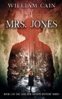 Mrs. Jones 107223954X Book Cover