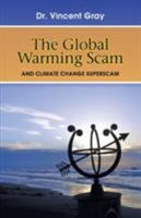 The Global Warming Scam 1941071236 Book Cover
