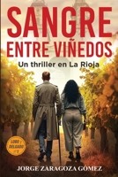 Sangre entre viñedos: Serie Lobo y Delgado: investigación, misterio y suspense nº 1 (Spanish Edition) B0DQHZ4RF6 Book Cover