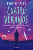 Cuatro Veranos / Four Summers 6073906323 Book Cover
